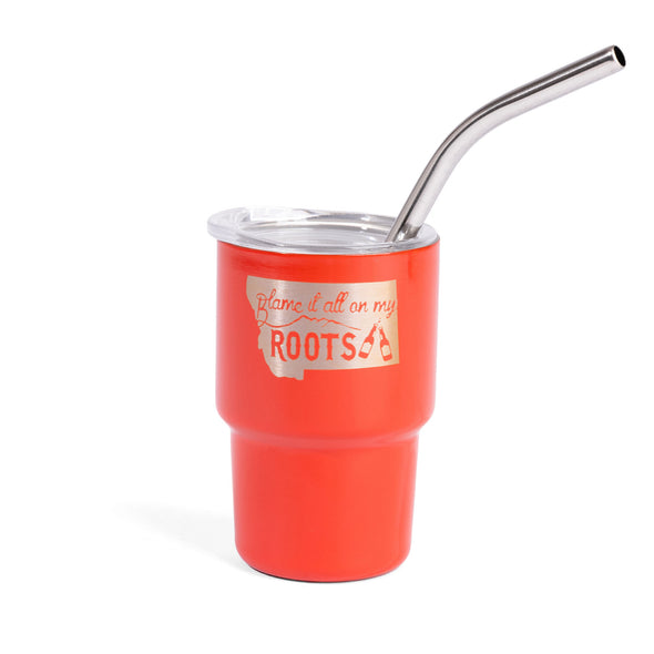 On My Roots Shot Glass Tumbler w/Straw in Red